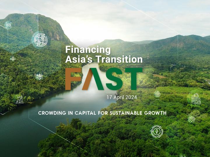 Financing Asia’s Transition (FAST) Conference 2024